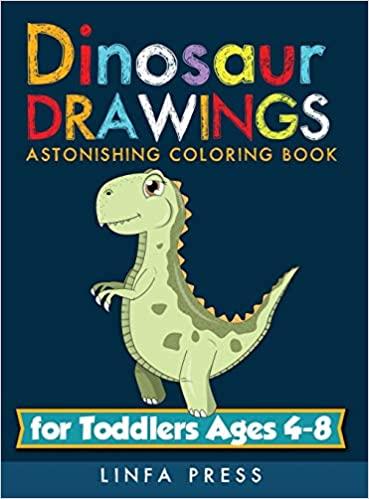 预订dinosaur drawings: astonishing coloring book for