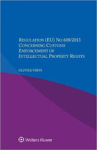 regulation (eu) no 608/2013 concerning customs e