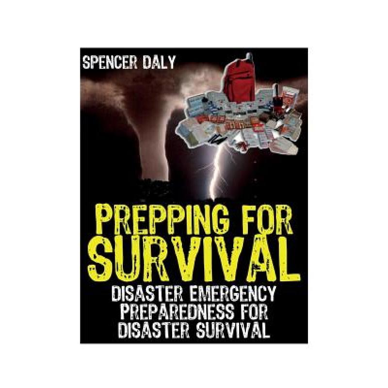 预订 Prepping for Survival: Disaster Emergency Pr...