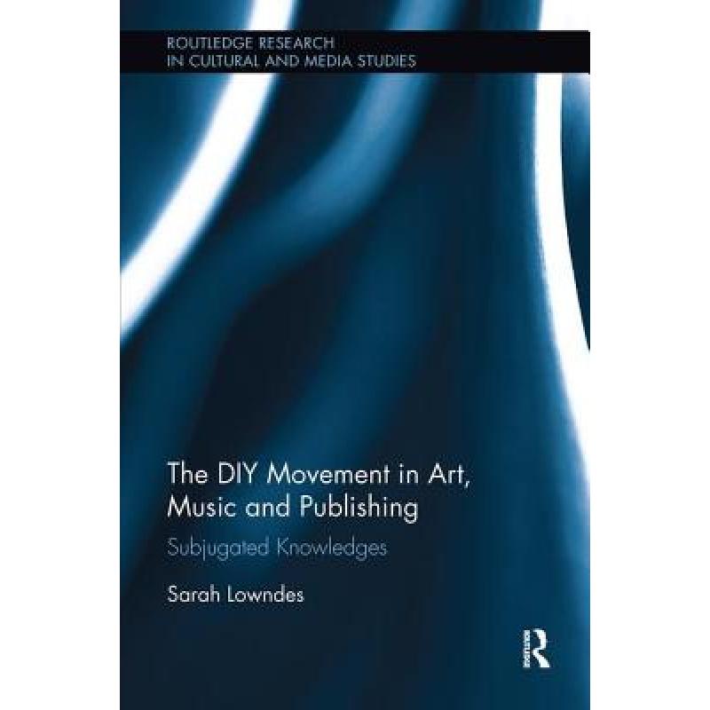 4周达】the diy movement in art, music and publishing: subjugated
