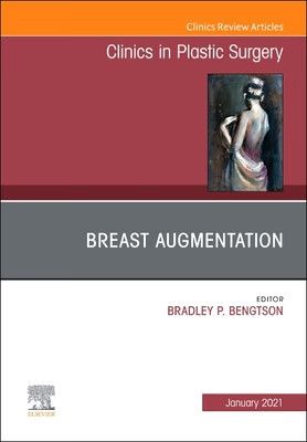 预订 breast augmentation, an issue of clinics in plastic surgery