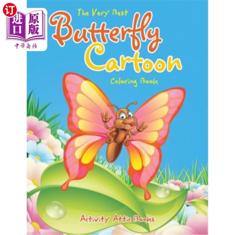 海外直订the very best butterfly cartoon coloring book 蝴蝶卡通