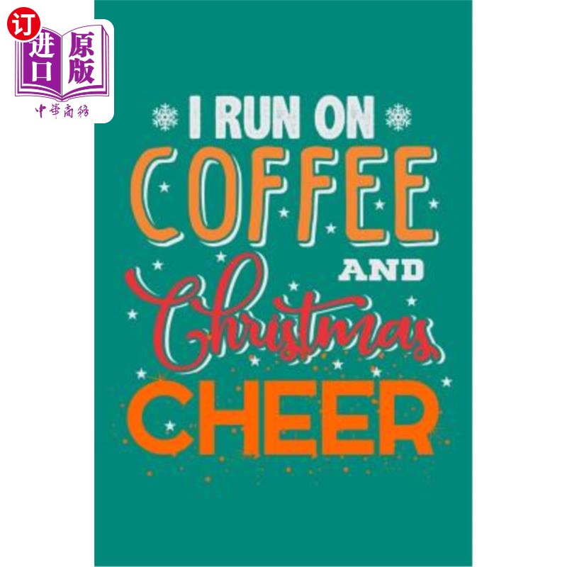 海外直订i run on coffee and christmas cheer 我靠咖啡和圣诞快乐