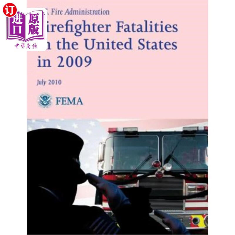 海外直订firefighter fatalities in the united states in 2009 2009
