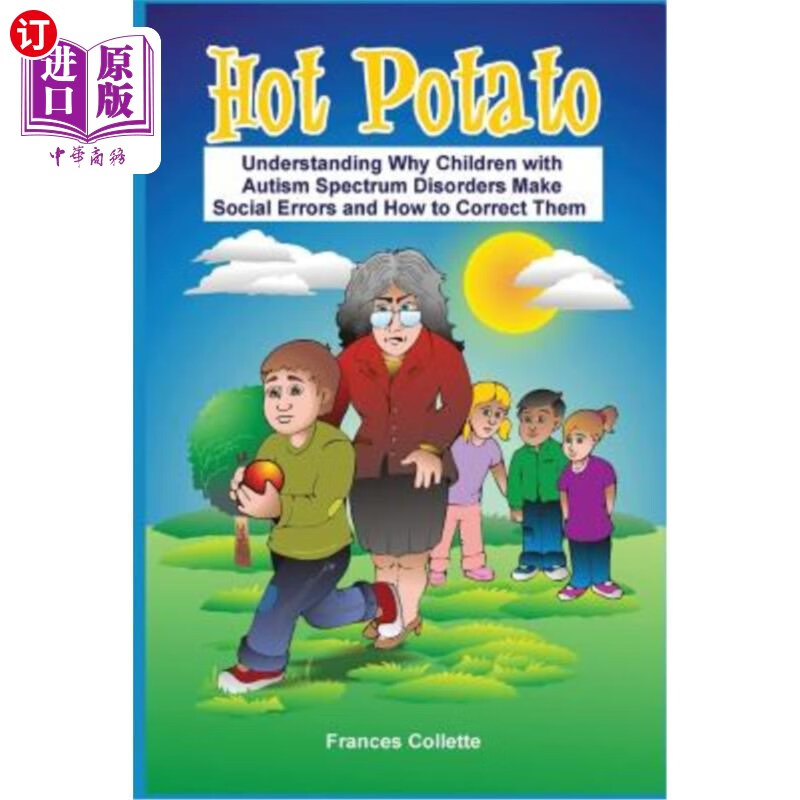 海外直订hot potato: understanding why children with autism