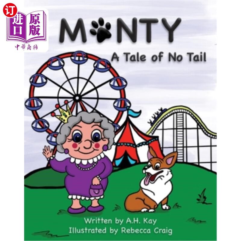 海外直订monty, a tale of no tail 蒙蒂,《没有尾巴的故事》