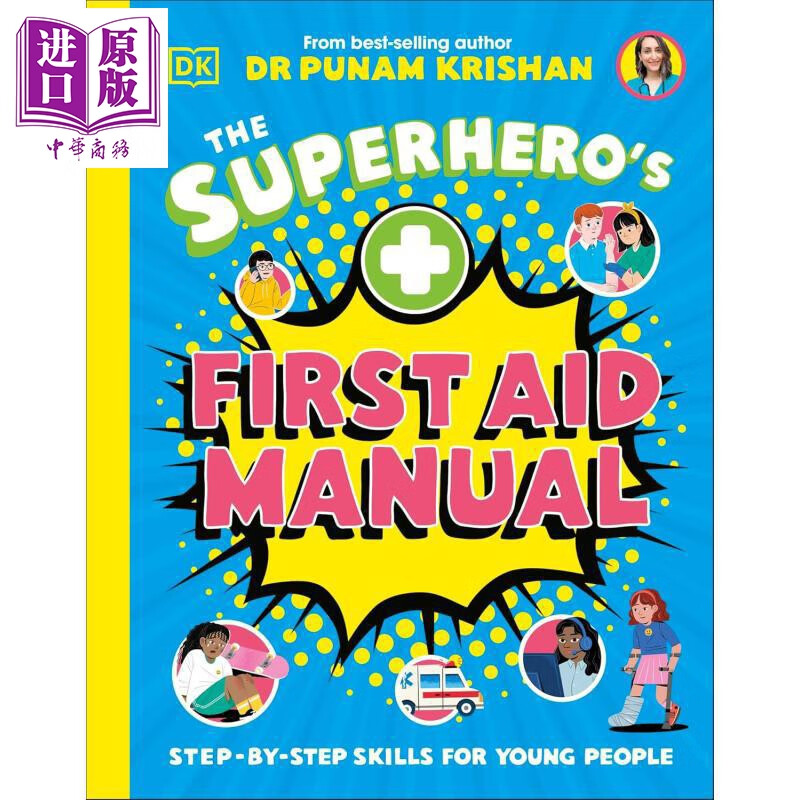 DK少年急救技能get The Superhero's First Aid Manual 英文原版小初文学 儿童科普绘本 少儿常识百科知识 精装