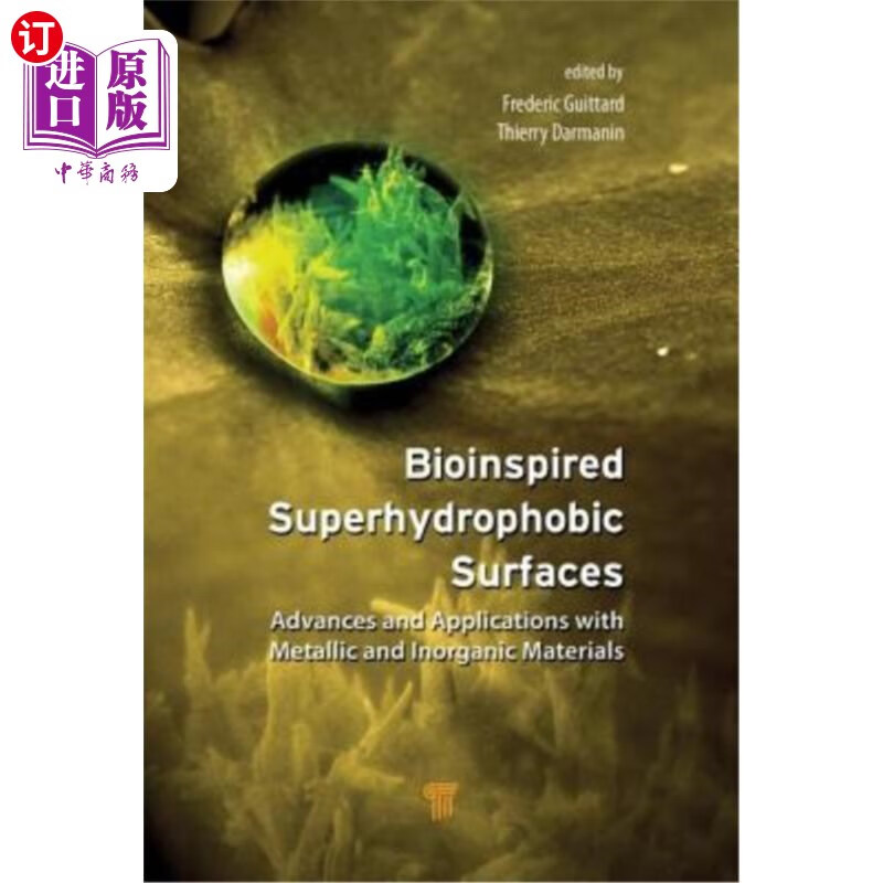 海外直订bioinspired superhydrophobic surfaces: advances and