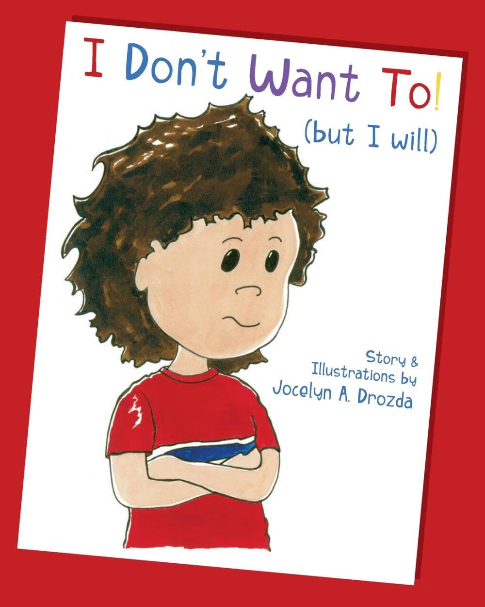 【预售 按需印刷】i don t want to (but i will)