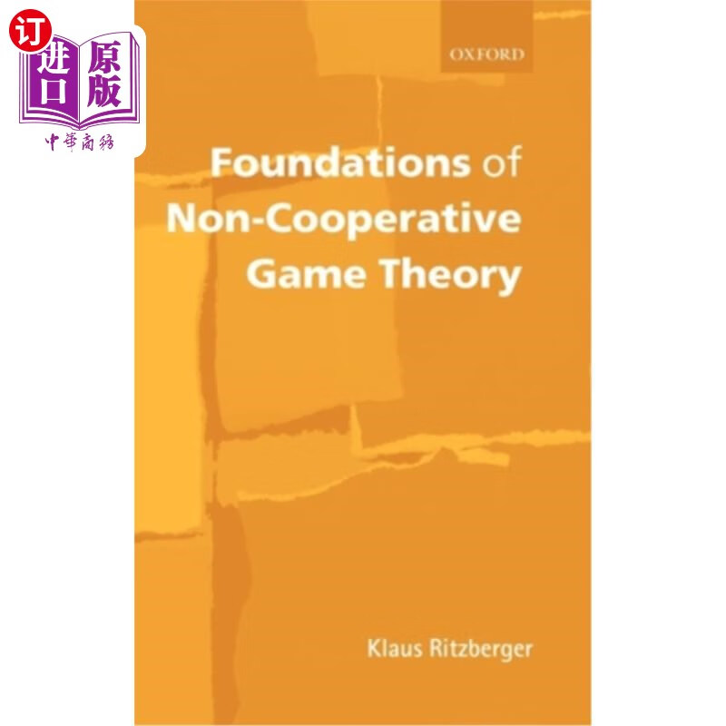 海外直订foundations of non-cooperative game theory 非合作博弈论