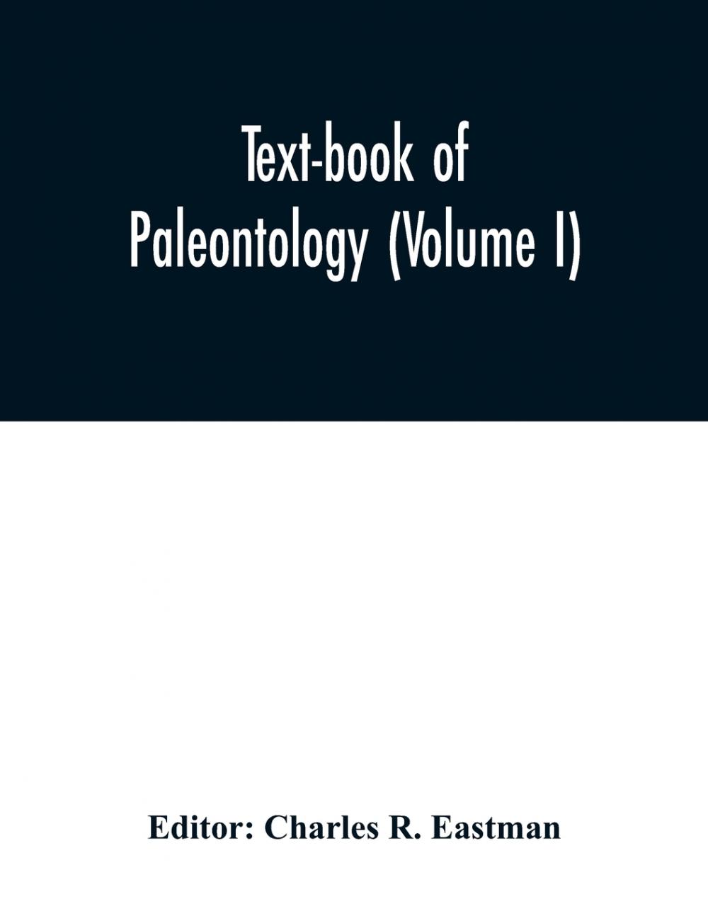 预售 按需印刷text-book of paleontology (volume i)