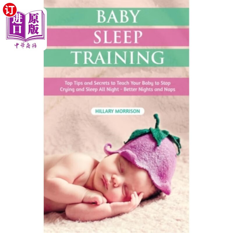 海外直订医药图书baby sleep training: top tips and secrets to