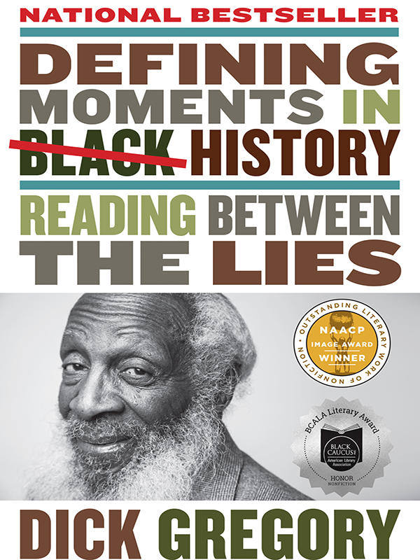 defining moments in black history: reading between the lies