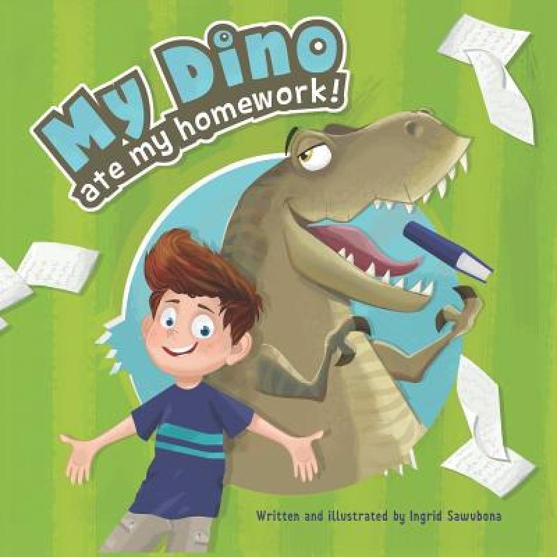 预订 my dino ate my homework a story about the.