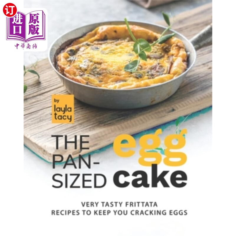 海外直订the pan-sized egg cake: frittata recipes to keep you