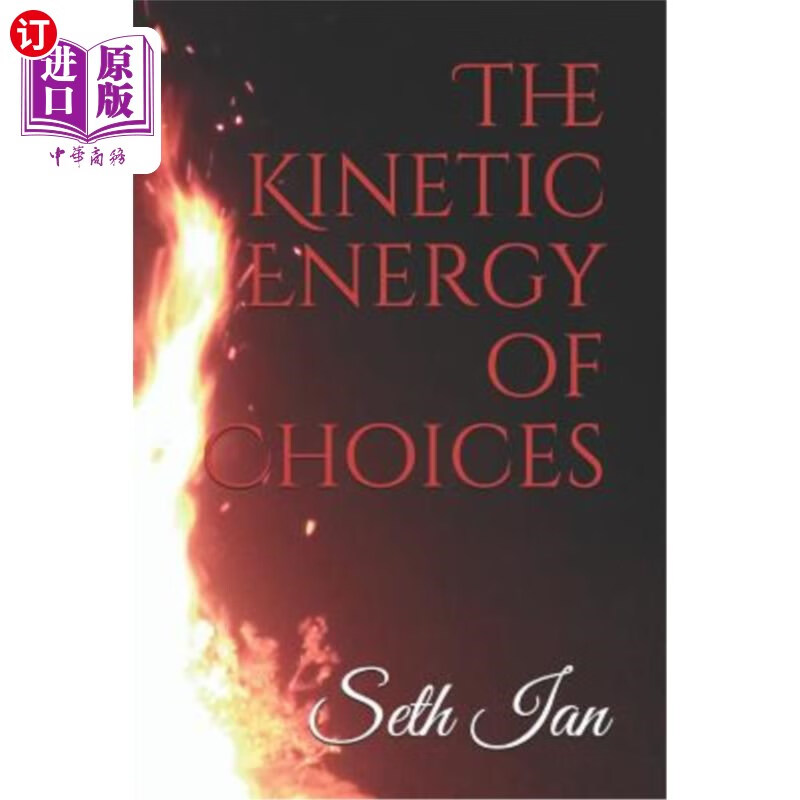 海外直订the kinetic energy of choices 选择的动能