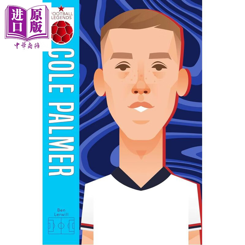 预售 足球传奇12 科尔帕尔默 Football Legends 12 Cole Palmer 英文原版 Ben Lerwill