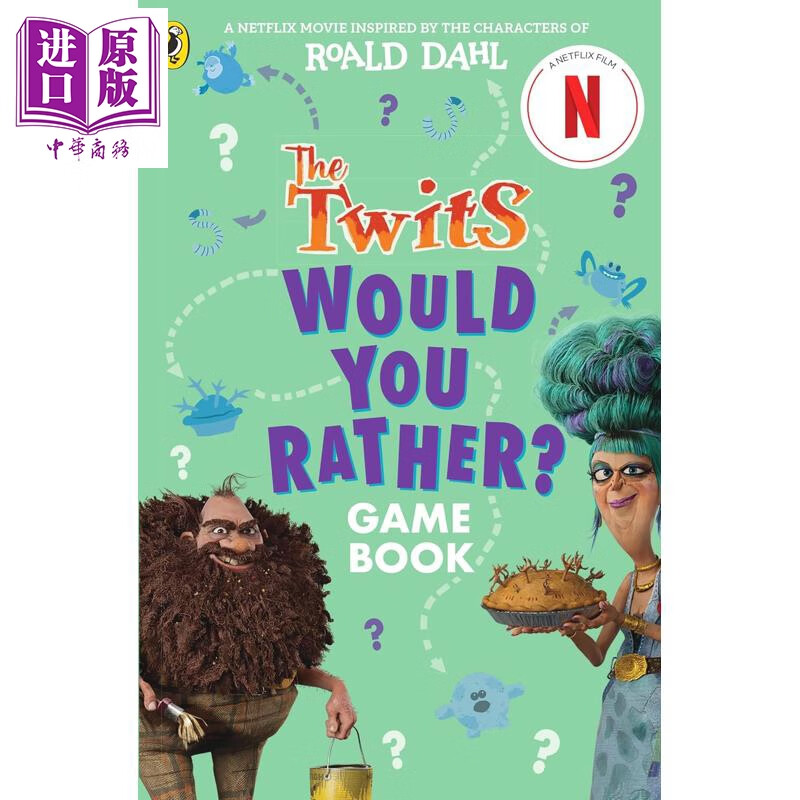 罗尔德达尔 蠢特夫妇电影游戏书 The Twits A Would You Rather Game Book 英文原版 儿童搞笑幽默笑话 进口读物