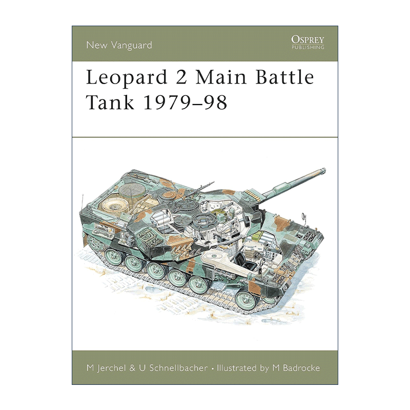 【二手书】Leopard 2 Main Battle Tank 1979–98 德国豹2主战坦克 先锋武器系列 进口英语原版书籍 英文原版