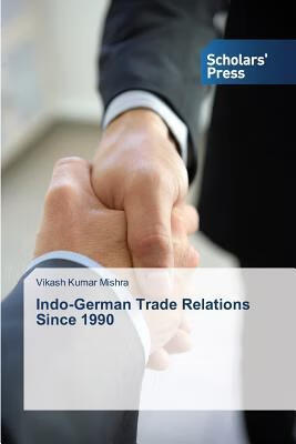 预订 indo-german trade relations since 1990