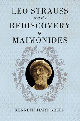 预订 leo strauss and the rediscovery of maimonides