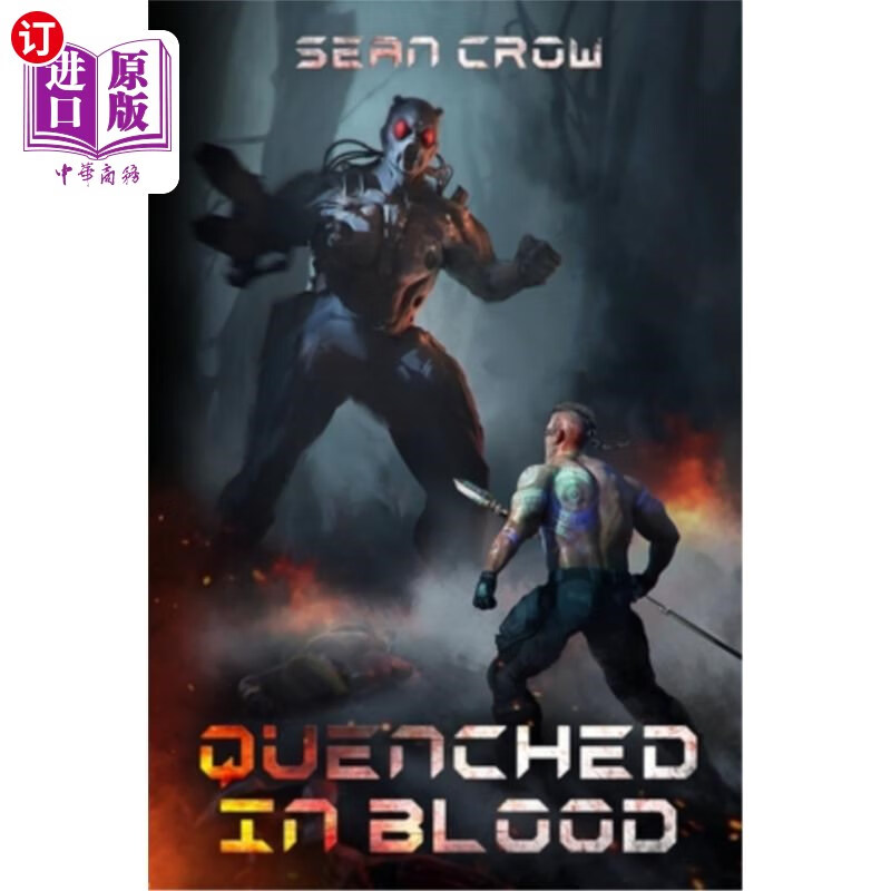 海外直订quenched in blood: a valhalla steel novel 血液中淬火