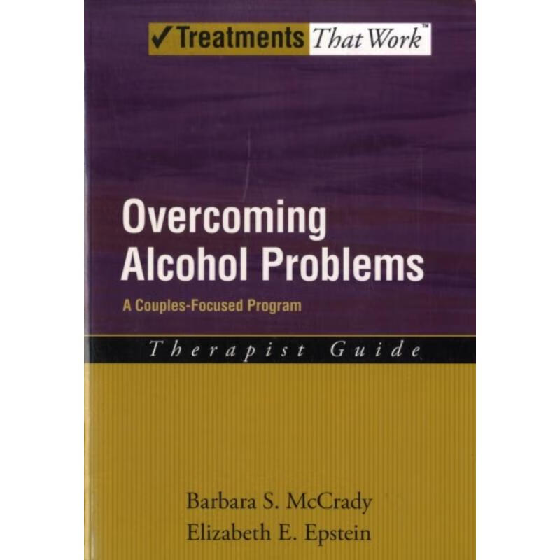 预订overcoming alcohol problems: a couples-focused program