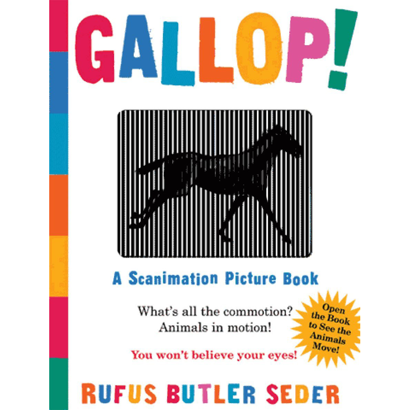 gallop!: a scanimation picture book