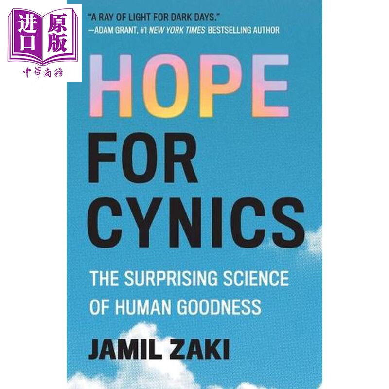 预售 犬儒者的希望 人性善良的惊人科学 心理学 Hope for Cynics 英文原版 Jamil Zaki