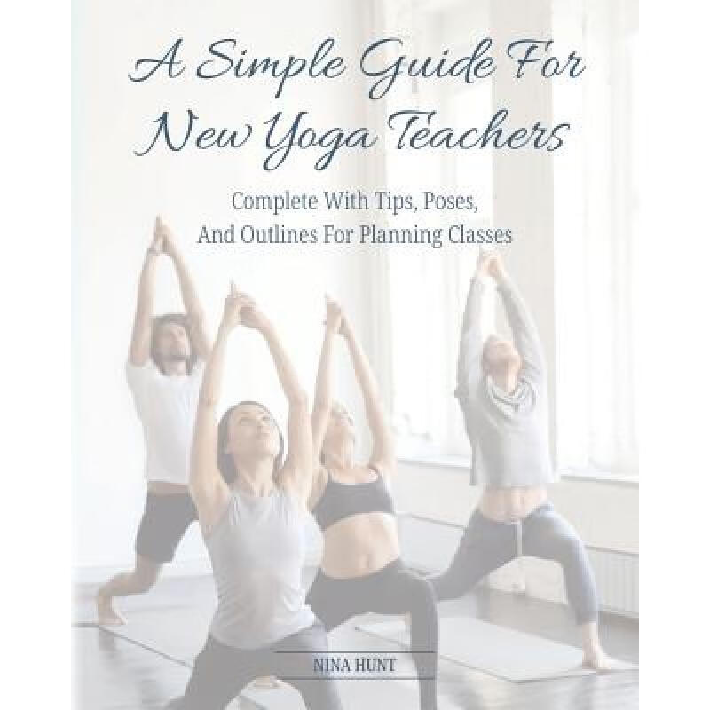 预订 a simple guide for new yoga teachers: comple.