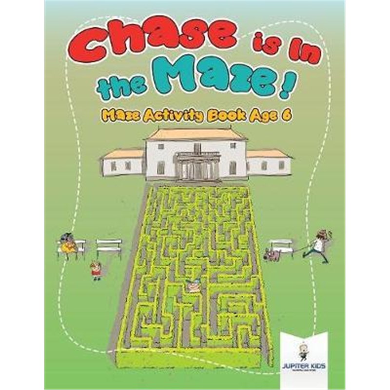 按需印刷chase is in the maze! maze activity book age 6