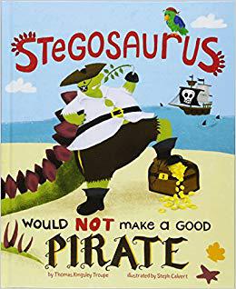 Stegosaurus Would No