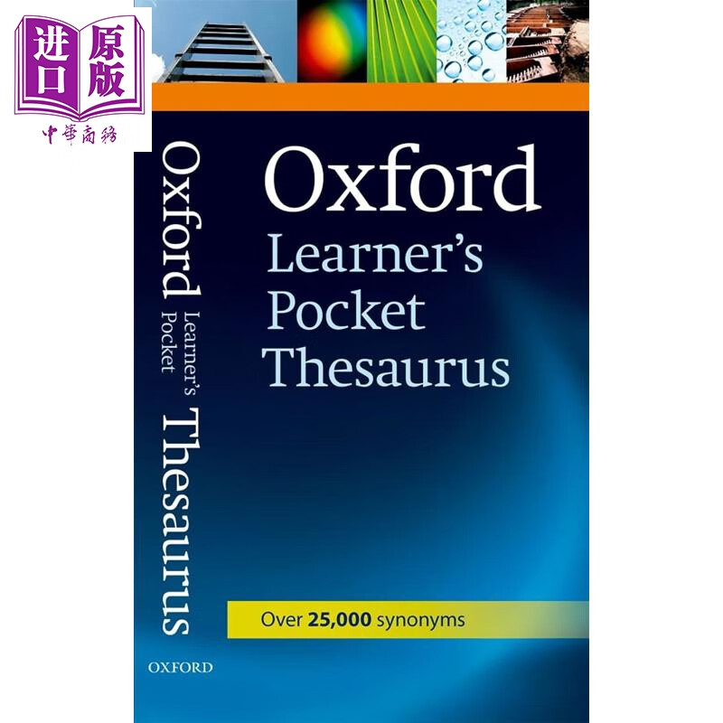Oxford Learner s Pocket Thesaurus 牛津口袋同义词辞典 英文原版进口 英语单词词汇字典 英语学习参考工具书