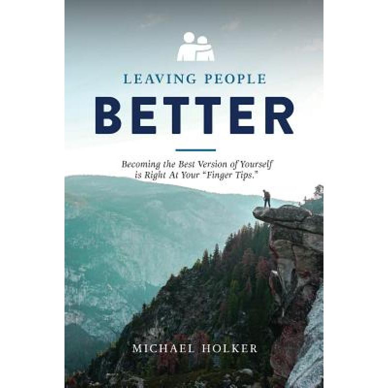 预订 Leaving People Better
