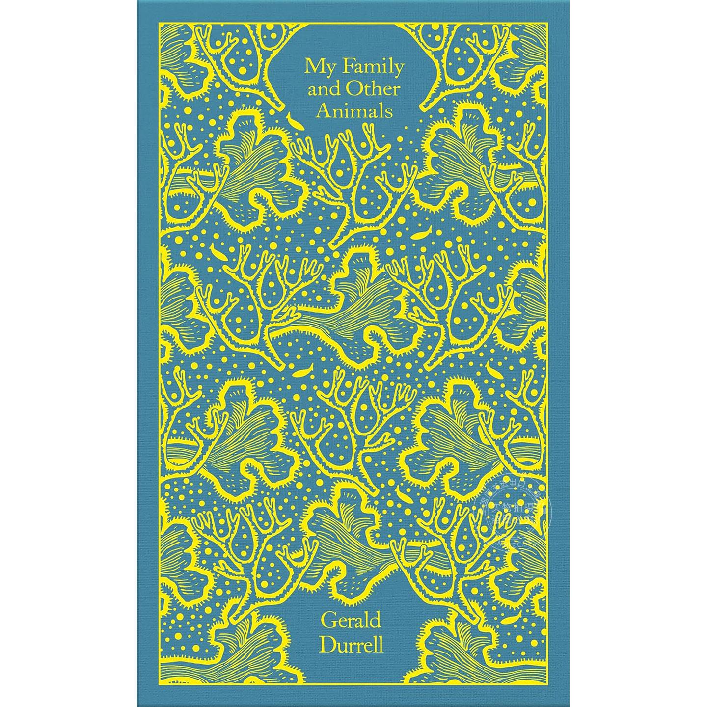 现货 希腊三部曲 I:追逐阳光之岛 德雷尔一家原作博物学家杰拉尔德•达雷尔Penguin Clothbound Classics布纹精装系列 英文原版My Family and Other Anima