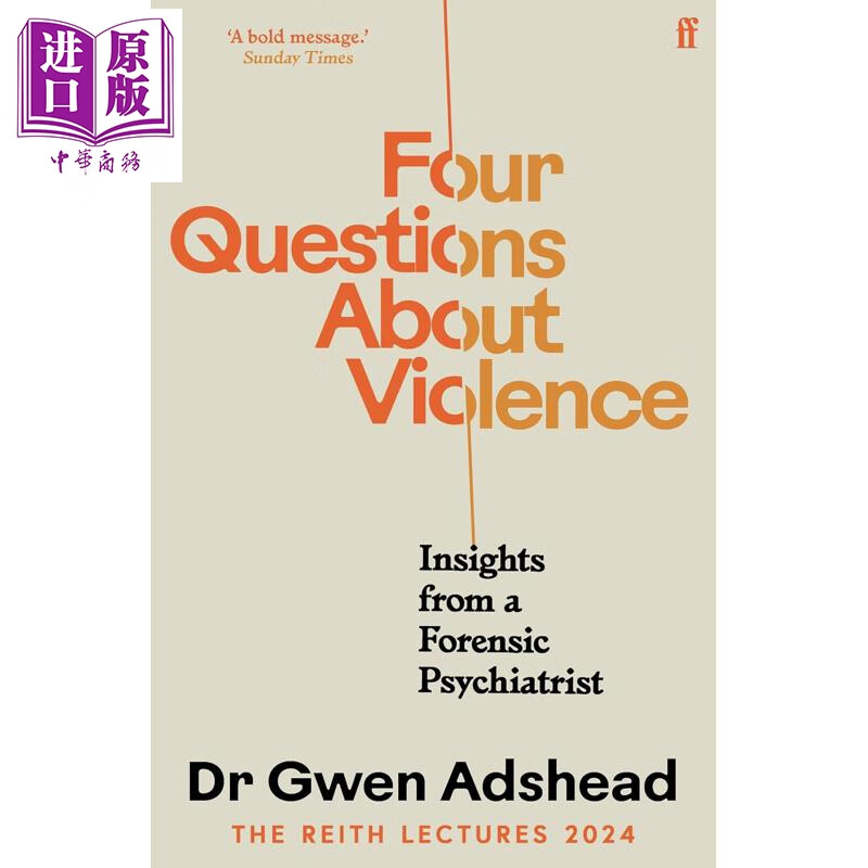 关于暴力四个问题 法医精神病学家见解 格温阿谢德 Four Questions About Violence 英文原版 Gwen Adshead