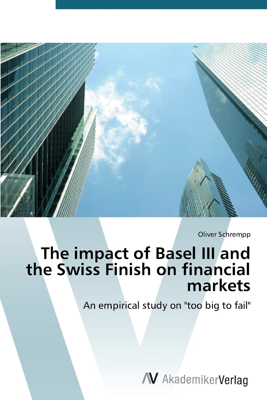 【预售按需印刷】the impact of basel iii and the swiss finish on