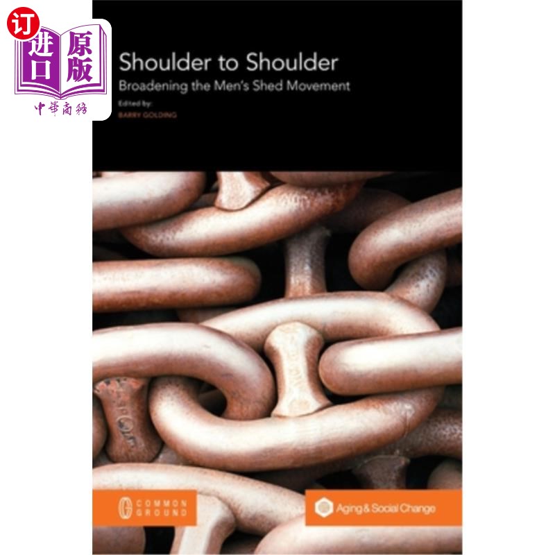 海外直订医药图书shoulder to shoulder: broadening the mens shed