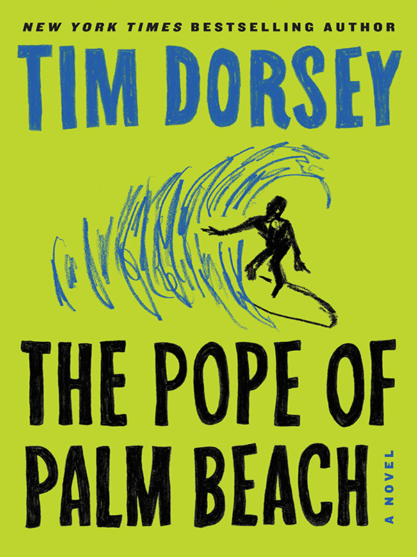 the pope of palm beach: a novel (serge storms book 21)