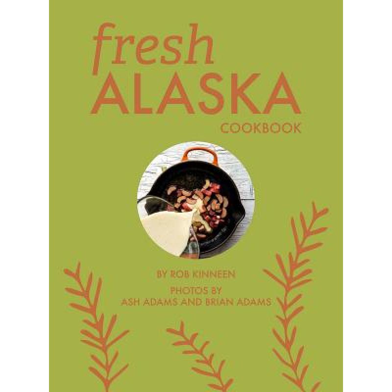 预订 Fresh Alaska Cookbook