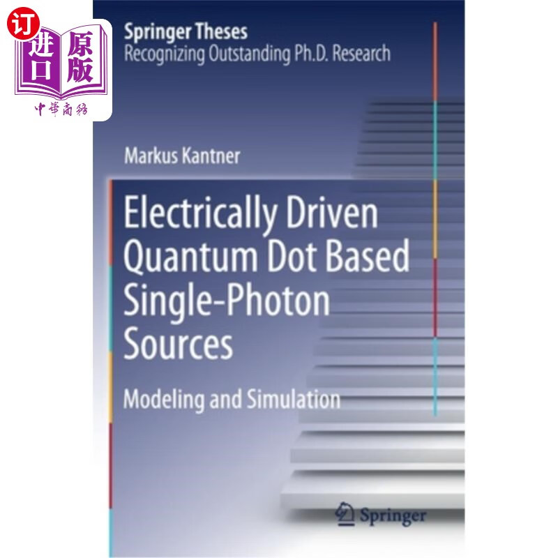 海外直订electrically driven quantum dot based single-photon