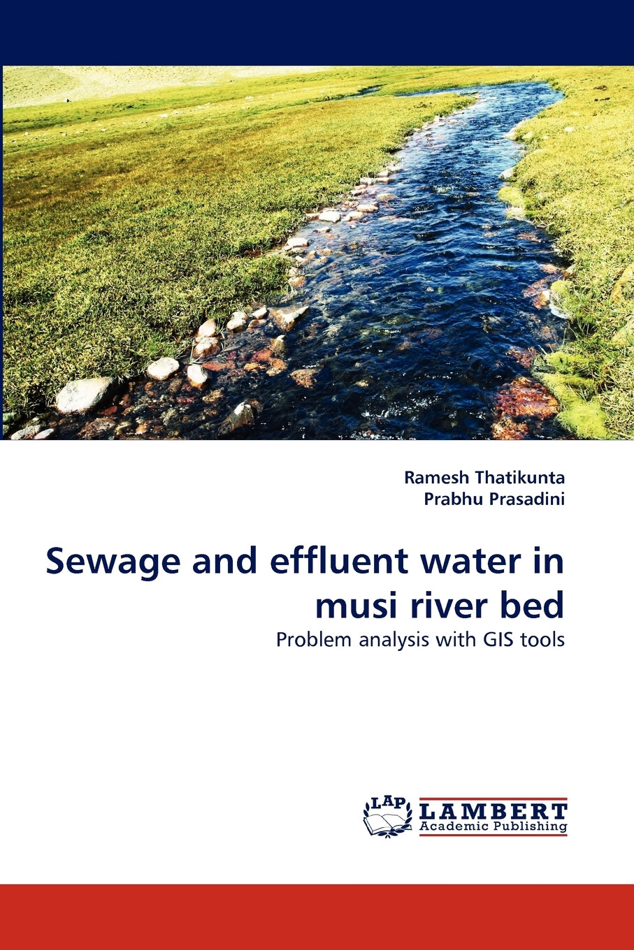 【预售按需印刷】sewage and effluent water in musi river bed
