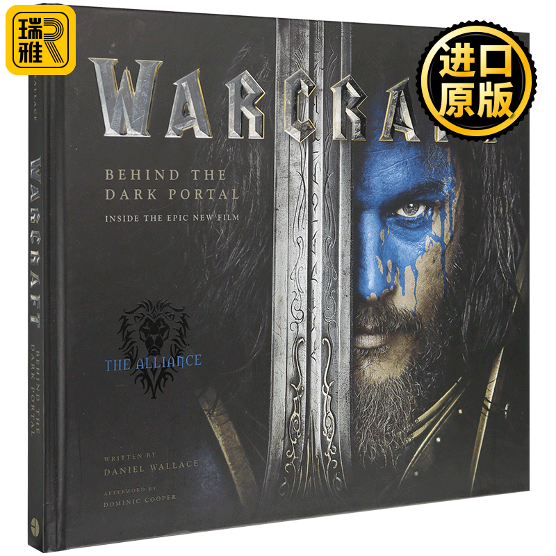 Warcraft Behind the Dark Portal 魔兽世界 电影官方设定集画册 精装 英文原版 艺术图书 全英文版