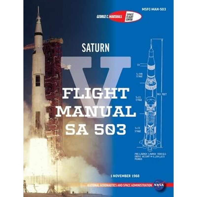 按需印刷 saturn v flight manual sa 503