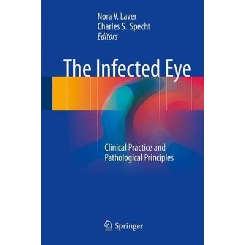 预订 the infected eye clinical practice and path.