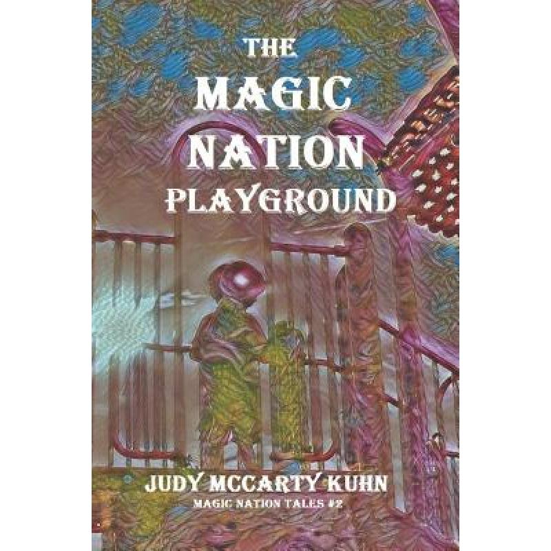 预订 the magic nation playground