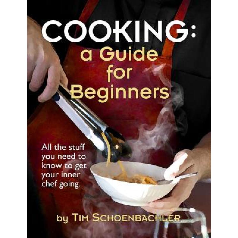 预订 Cooking: A Guide for Beginners