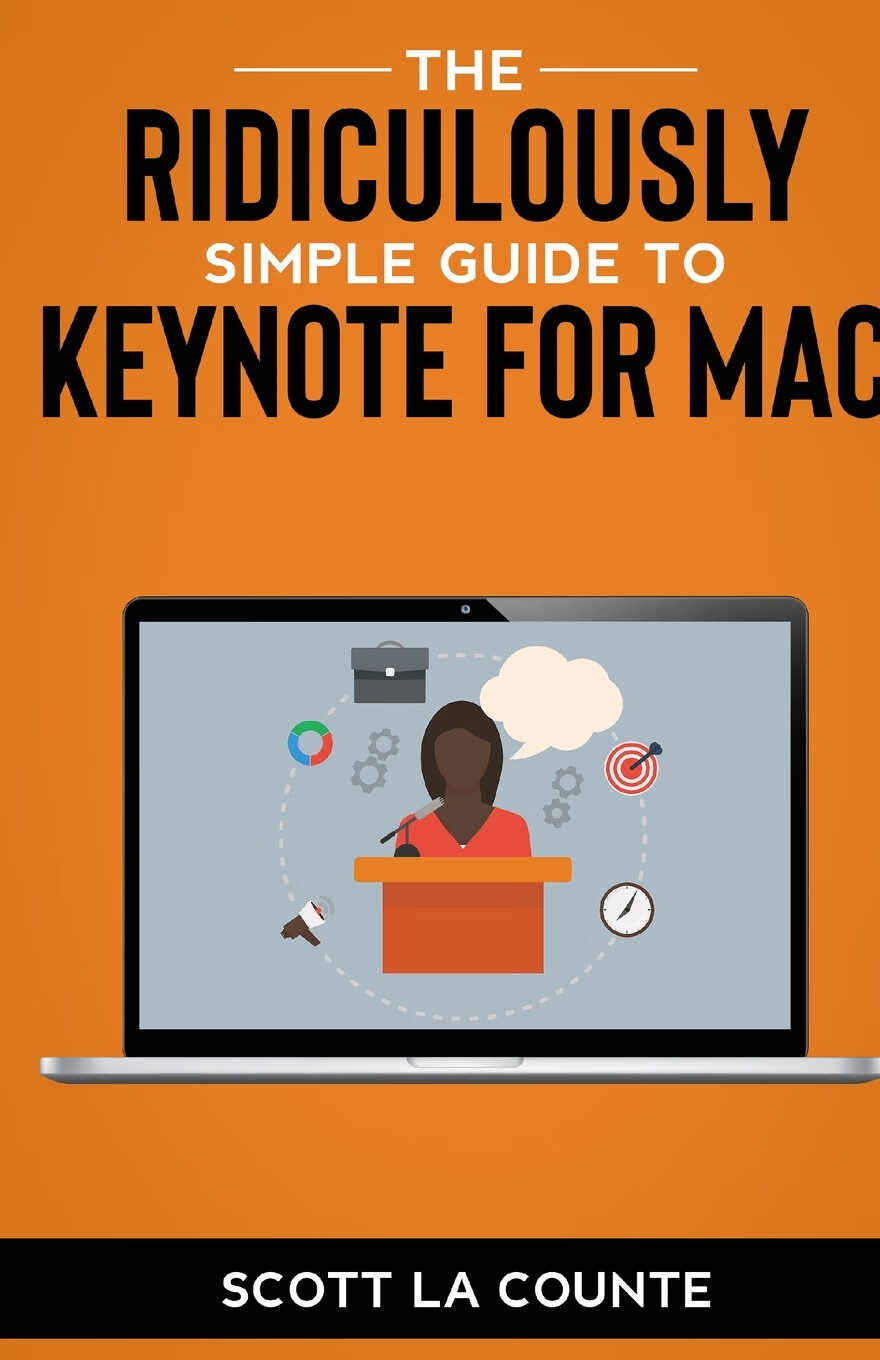 【预售 按需印刷】the ridiculously simple guide to keynote for