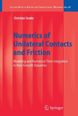 预订 Numerics of Unilateral Contacts and Friction
