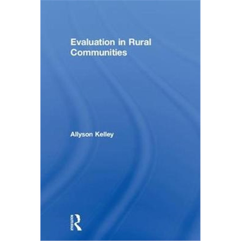 预订evaluation in rural communities